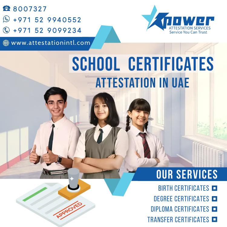 School certificate attestation in UAE